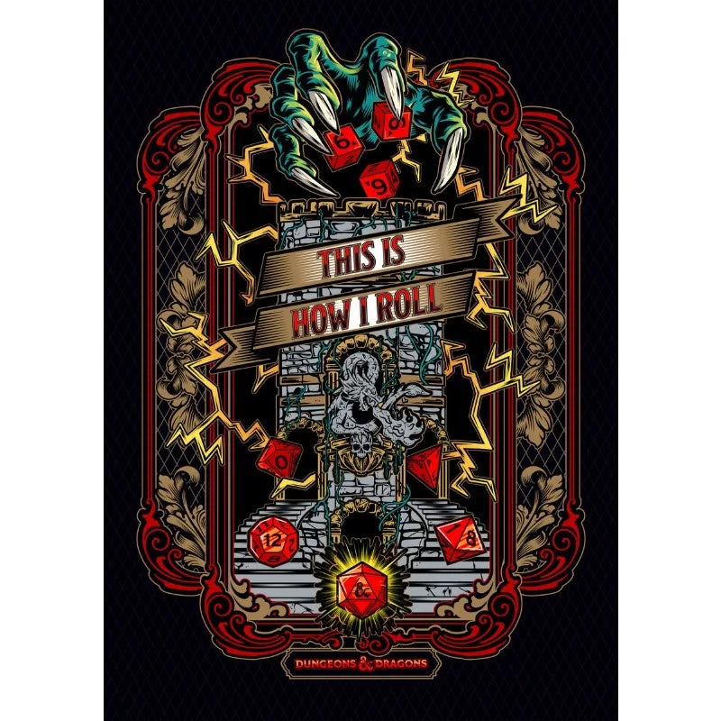 Decorative poster with fantasy design and 'This is How I Roll' text, featuring dragons and dice.