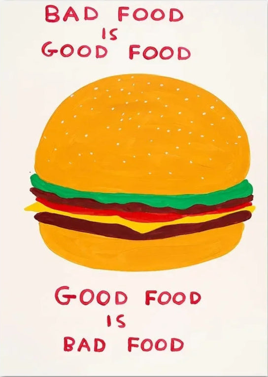 Cartoon hamburger with text 'Bad food is good food' and 'Good food is bad food' on a white background.
