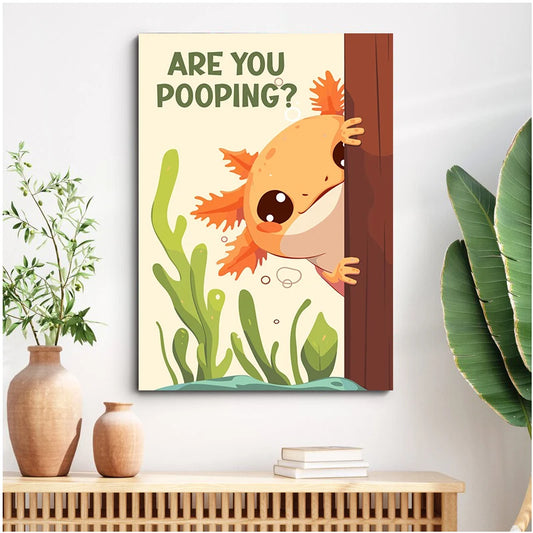 Cartoon axolotl peeking from a door with text 'Are you pooping?' on a wall with plants and books below. Canvas & Curio