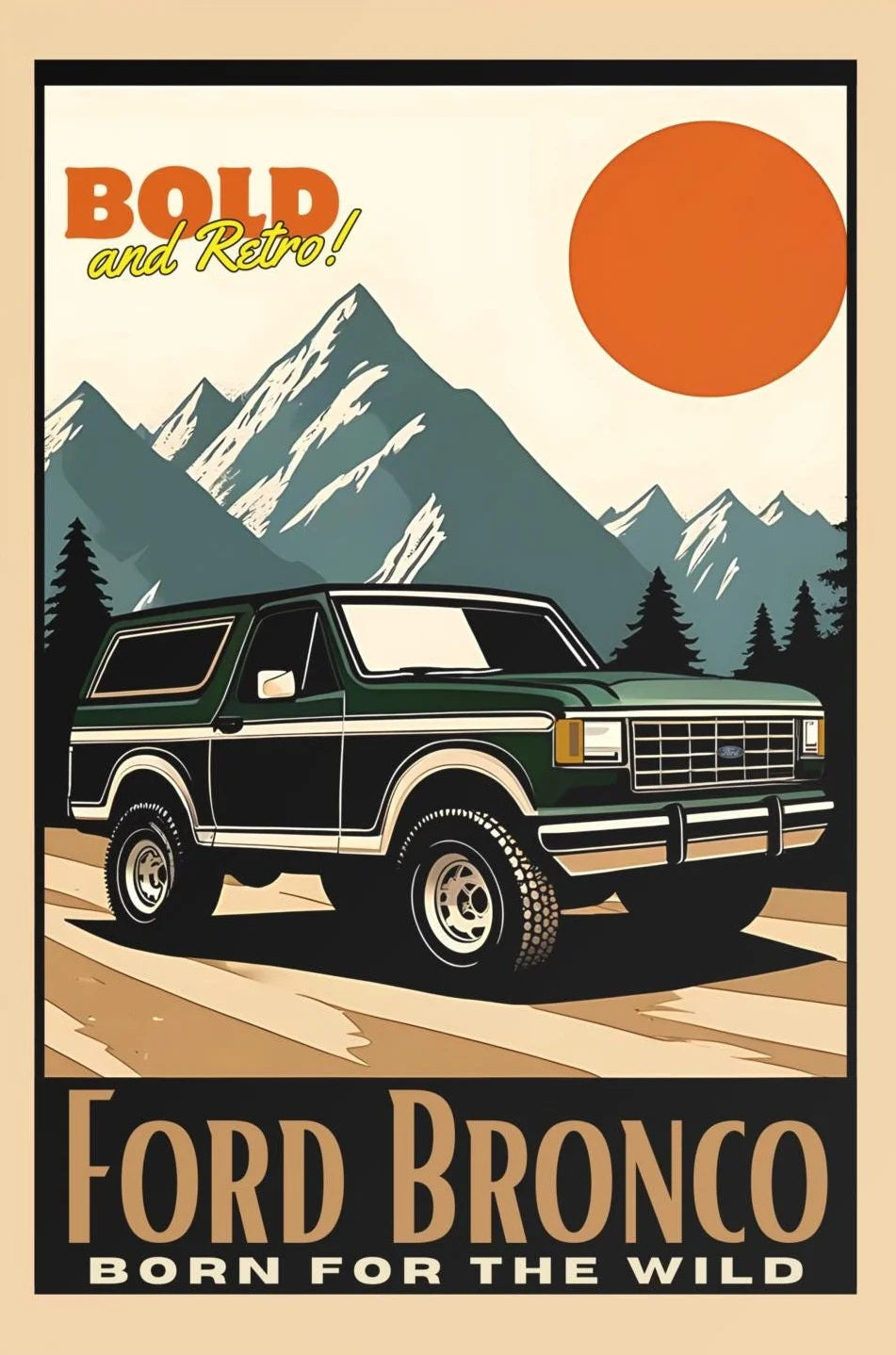 Vintage-style Ford Bronco advertisement with mountains and sun in the background