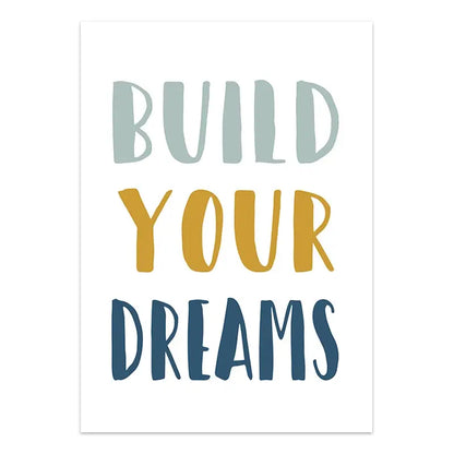 Motivational poster with 'Build Your Dreams' text in different colors on a white background