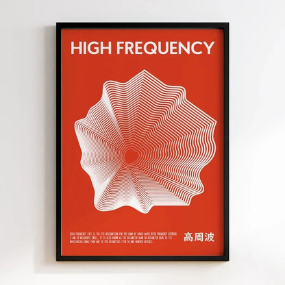 Framed poster with 'HIGH FREQUENCY' text and geometric design on a red background