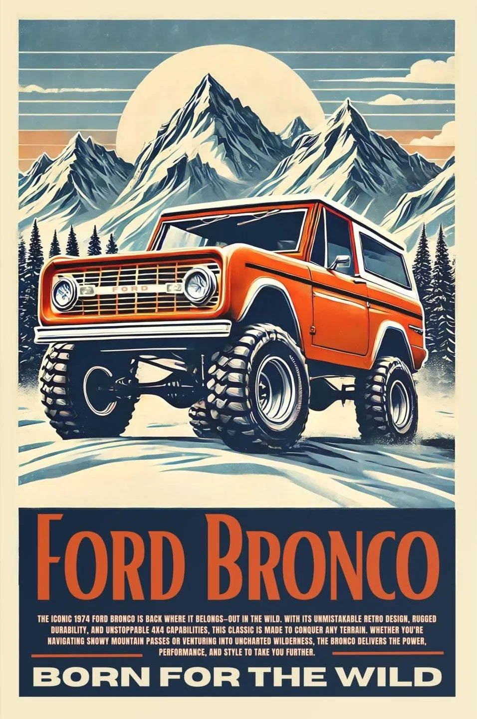 Ford Bronco poster with mountainous landscape and 'Born for the Wild' text