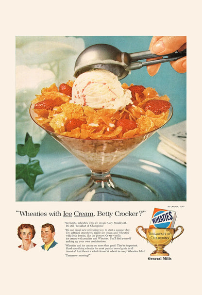 Vintage advertisement for Wheaties cereal with ice cream, featuring a scoop of ice cream being added to a bowl of cereal.