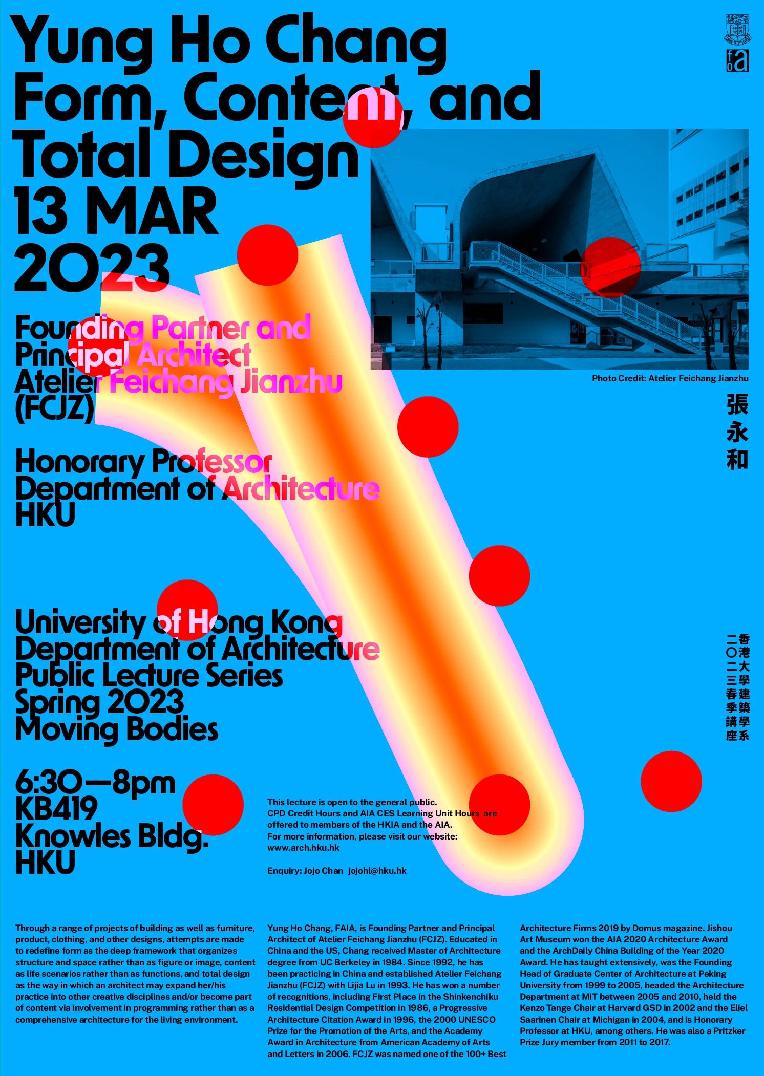 Promotional poster for Yung Ho Chang lecture on Form, Content, and Total Design at HKU