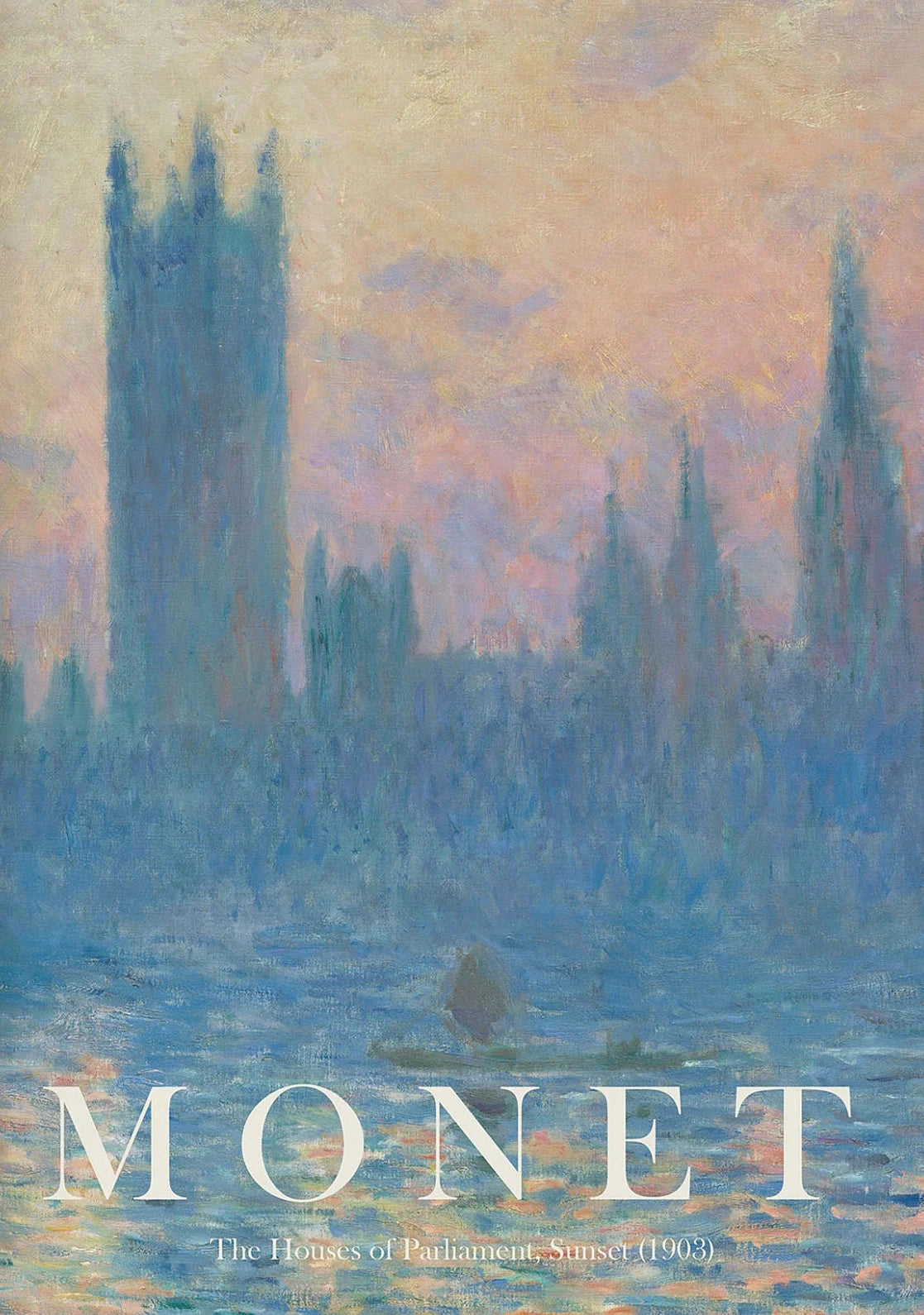 Painting of the Houses of Parliament at sunset by Monet with 'Monet' text overlay.