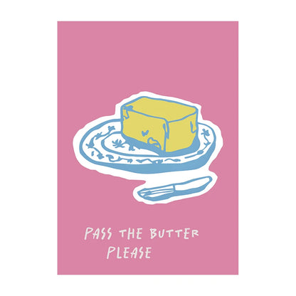 Butter on a plate with a knife on a pink background, text 'Pass the Butter Please'.