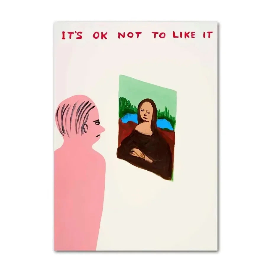Cartoon character looking at a Mona Lisa parody with text 'It's ok not to like it' on a white background