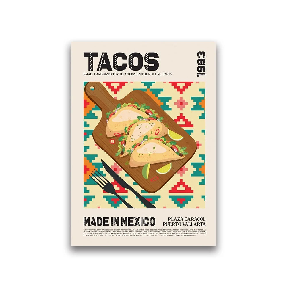 Poster with tacos on a wooden board against a colorful geometric pattern, featuring text about tacos made in Mexico.