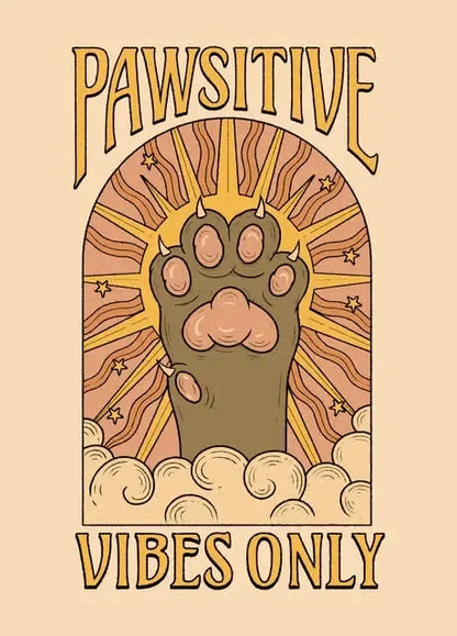 Cartoon paw with 'Pawsitive Vibes Only' text on a beige background