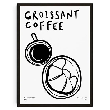 Poster with 'Croissant Coffee' text and illustrations of a coffee cup and croissant on a white background.
