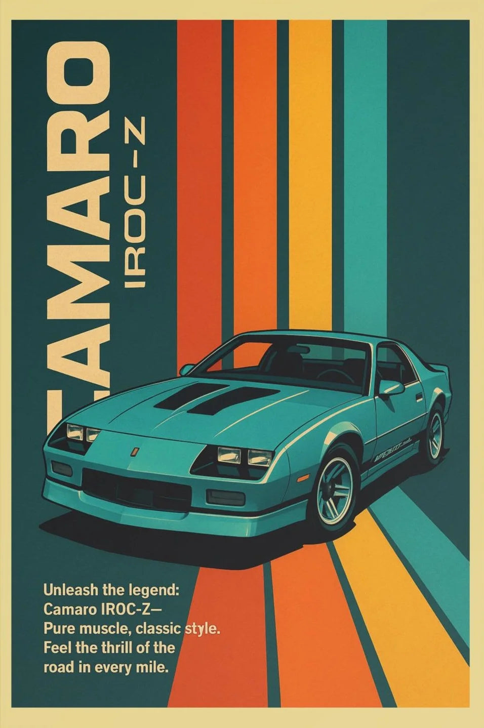 Vintage-style poster of a blue Camaro IROC-Z with colorful stripes in the background.