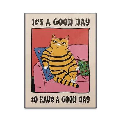 Cartoon cat on a couch with text 'It's a good day to have a good day' on a beige background
