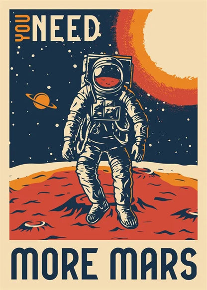 Astronaut on Mars with text 'You Need More Mars' against a space-themed background.