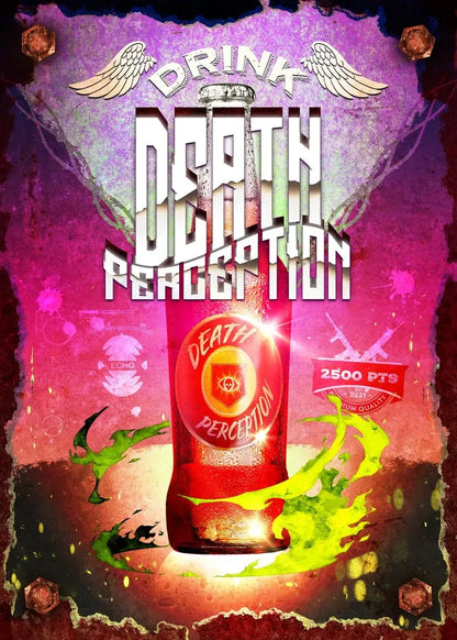 Promotional poster for 'Death by Perception' with a red bottle and colorful text on a dark background.